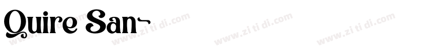 Quire San字体转换
